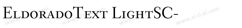 EldoradoText LightSC字体转换